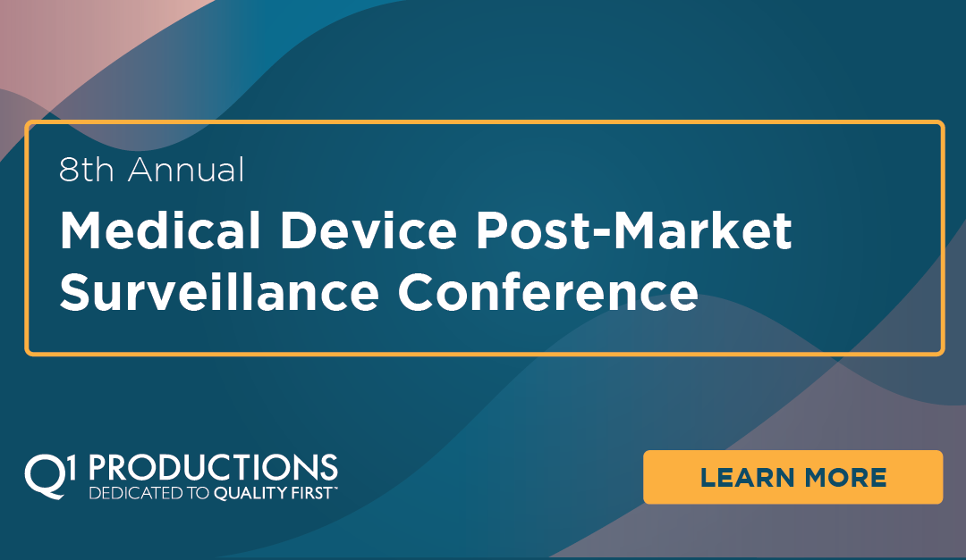 8th Annual Medical Device Postmarket Surveillance Conference